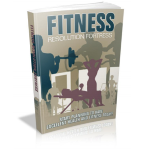 Fitness Resolution Fortress Start Planning To Have Excellent Health And Fitness Today! ebook image