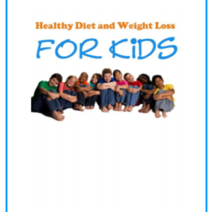 Healthy Diet and Weight Loss for Kids ebook image