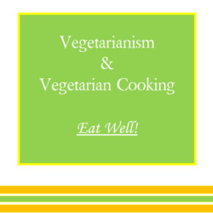 Vegetarianism & Vegetarian Cooking Eat Well ebook image
