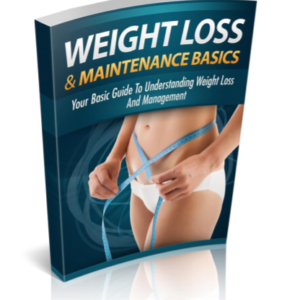Weight Loss And Management Basics: Your Basic Guide To Understanding Weight Loss And Management ebook image